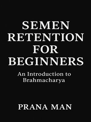 cover image of Semen Retention for Beginners
